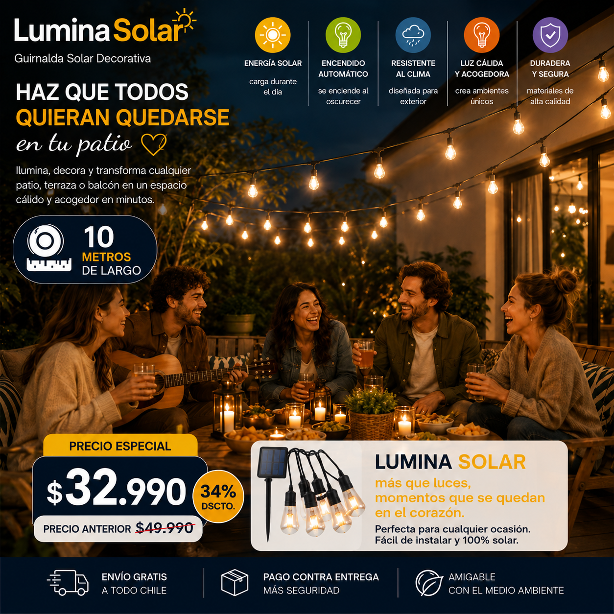 LUMINA SOLAR™ haz que todos quieran quedarse en tu patio