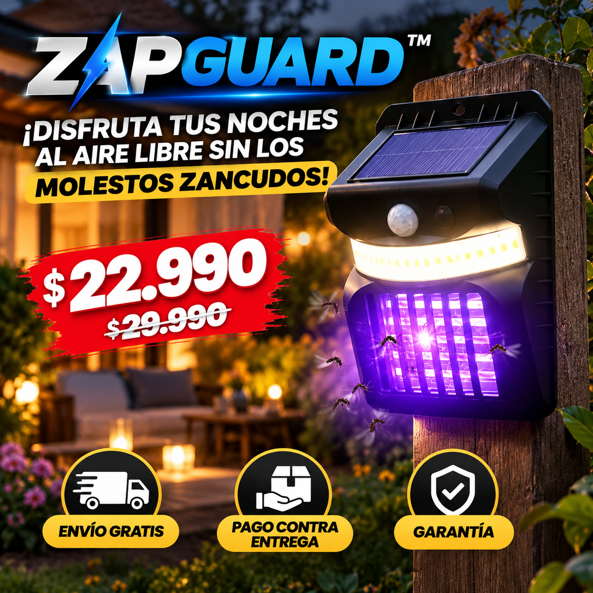 ZAPGUARD™ | Tu patio iluminado. Tus noches sin zancudos