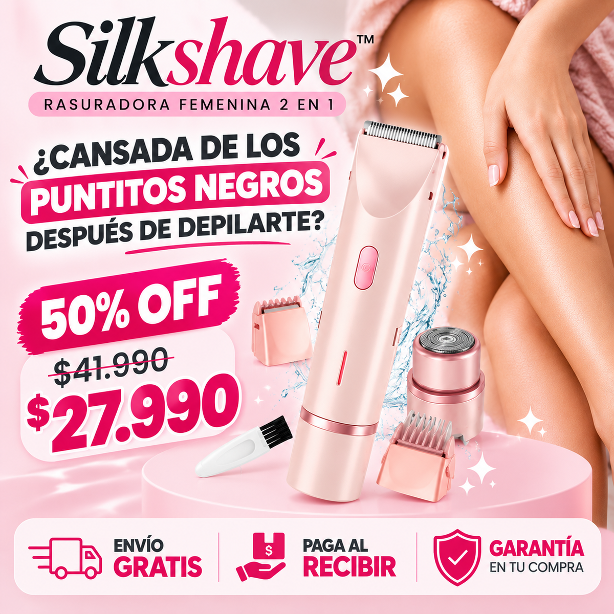 SilkShave™ | DEPILATE Y LUCE UNA PIEL SUAVE Y PROLIJA